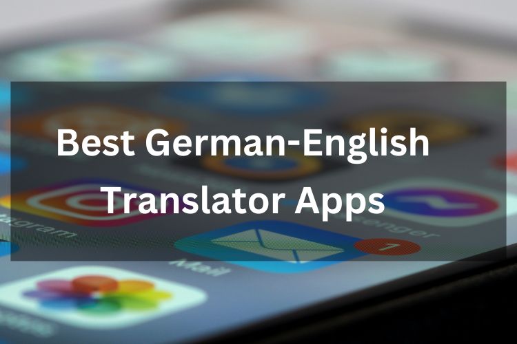 German English Translator Apps